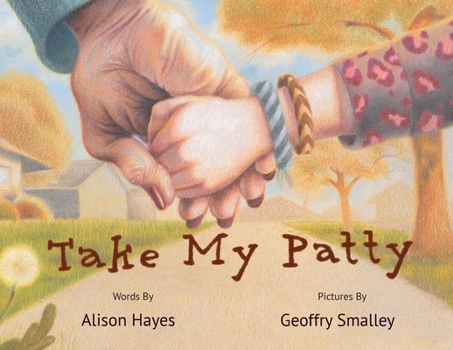 Paperback Take My Patty Book