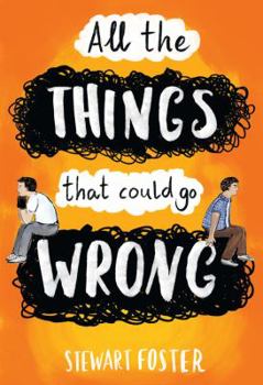 Hardcover All the Things That Could Go Wrong Book