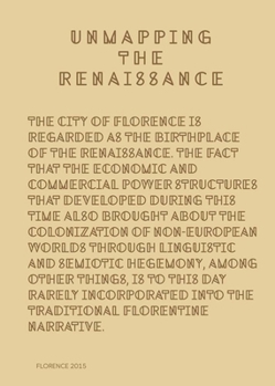 Unmapping the Renaissance