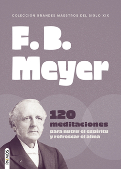 The best of F. B. Meyer