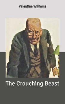 Crouching Beast, The: A Clubfoot Story - Book #5 of the Secret Service