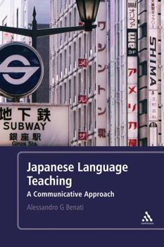 Paperback Japanese Language Teaching: A Communicative Approach Book