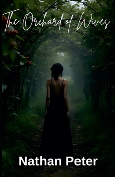 The Orchard of Wives (Dark Romance Nights)