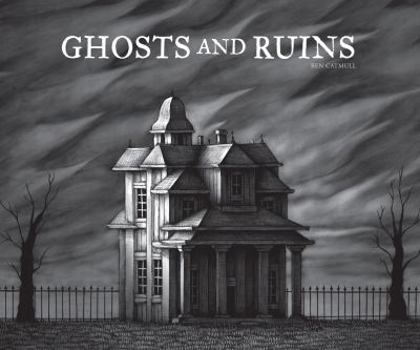 Hardcover Ghosts and Ruins Book