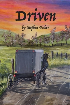 Paperback Driven: The Life and Times of Stephen Fisher Book