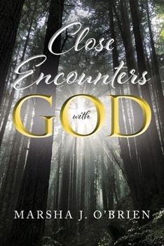 Paperback Close Encounters with God Book