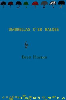 Paperback Umbrellas O'er Haloes Book