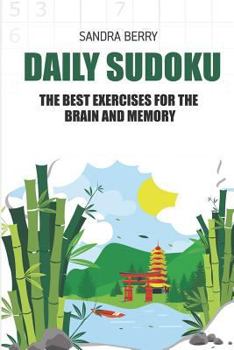 Paperback Daily Sudoku: The Best Exercises for The Brain And Memory [Large Print] Book