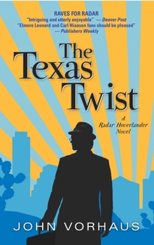 The Texas Twist - Book #3 of the Radar Hoverlander