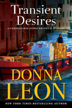 Hardcover Transient Desires: A Commissario Guido Brunetti Mystery Book