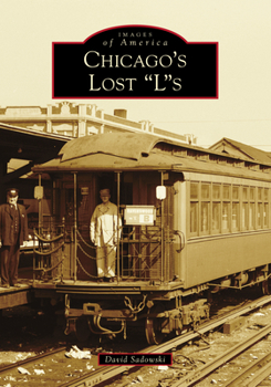 Paperback Chicago's Lost Ls Book