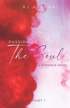 Paperback Passion of the Soul: A Romance Novel Book