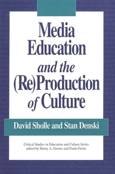 Paperback Media Education and the (Re)Production of Culture Book