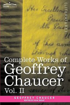 Paperback Complete Works of Geoffrey Chaucer, Vol. II: Boethius and Troilus (in Seven Volumes) Book