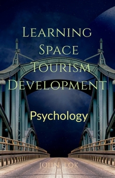 Paperback Learning Space Tourism Development Book