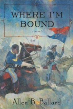 Hardcover Where I'm Bound: A Novel Book