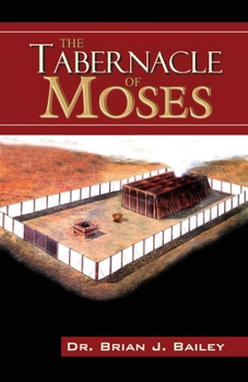 Paperback The Tabernacle of Moses Book