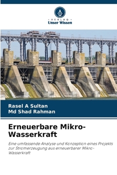 Erneuerbare Mikro-Wasserkraft (German Edition)
