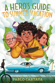 Hardcover A Hero's Guide to Summer Vacation Book