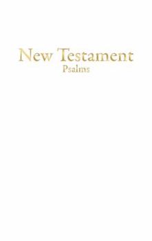 Holy Bible: New Testament with Psalms