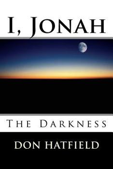 Paperback I, Jonah: The Darkness Book