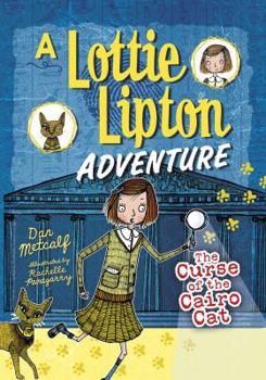 Paperback The Curse of the Cairo Cat: A Lottie Lipton Adventure Book