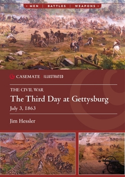 Paperback The Third Day at Gettysburg, July 3, 1863 Book