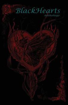 Paperback Blackhearts Anthology: Tales of Twisted Love Book