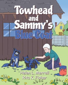 Paperback Towhead and Sammy's Blue Coat Book