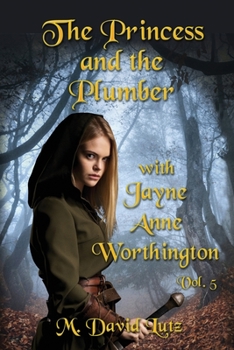 Paperback The Princess and the Plumber: with Jayne Anne Worthington Book