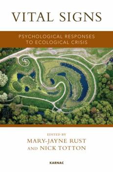 Paperback Vital Signs: Psychological Responses to Ecological Crisis Book