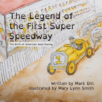 Paperback The Legend of the First Super Speedway: The Birth of American Auto Racing Book