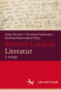 Hardcover Metzler Lexikon Literatur: Begriffe Und Definitionen [German] Book