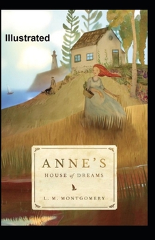 Paperback Anne's House of Dreams Illustrated Book