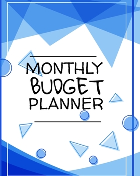 Monthly Budget Planner: Monthly Bill Planner and Organizer. Daily Weekly Monthly Budget Planner Workbook, Bill Payment Log, Debt Tracking Organizer With Income Expenses Tracker