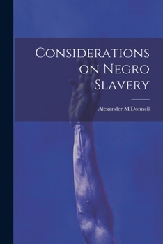 Paperback Considerations on Negro Slavery Book