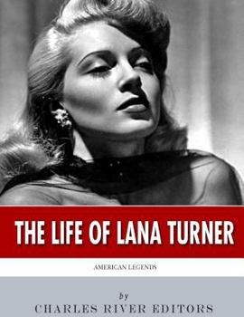 Paperback American Legends: The Life of Lana Turner Book
