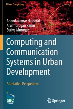 Paperback Computing and Communication Systems in Urban Development: A Detailed Perspective Book