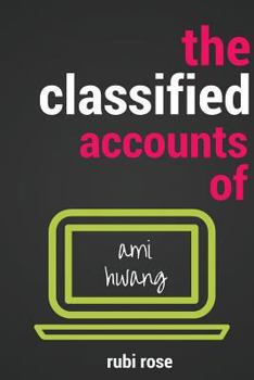 Paperback The Classified Accounts of Ami Hwang Book