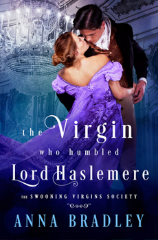 Paperback The Virgin Who Humbled Lord Haslemere Book