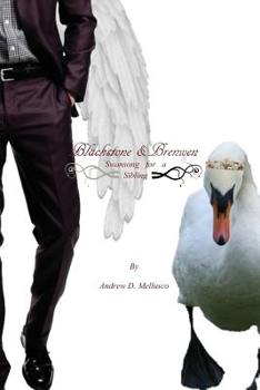 Paperback Blackstone & Brenwen: Swansong for a Sibling Book