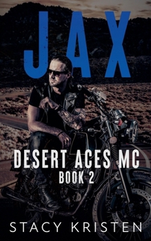 Jax (Desert Aces MC)