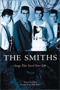 Paperback The Smiths: Songs That Saved Your Life Book