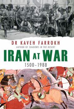 Hardcover Iran at War: 1500-1988 Book