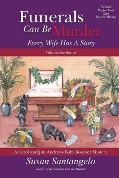 Paperback Funerals Can Be Murder: Every Wife Has a Story Book
