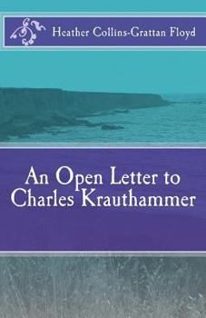 Paperback An Open Letter to Charles Krauthammer Book