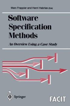 Paperback Software Specification Methods: An Overview Using a Case Study Book