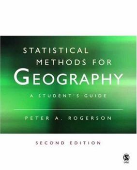 Paperback Statistical Methods for Geography: A Student&#8242;s Guide Book