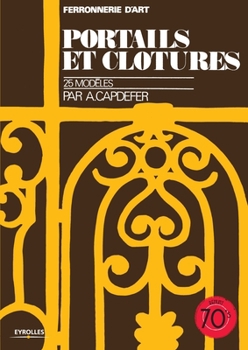 Paperback Portails et clôtures [French] Book