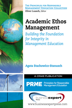 Paperback Academic Ethos Management: Building the Foundation for Integrity in Management Education Book